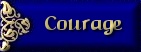Courage