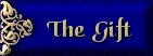 The Gift